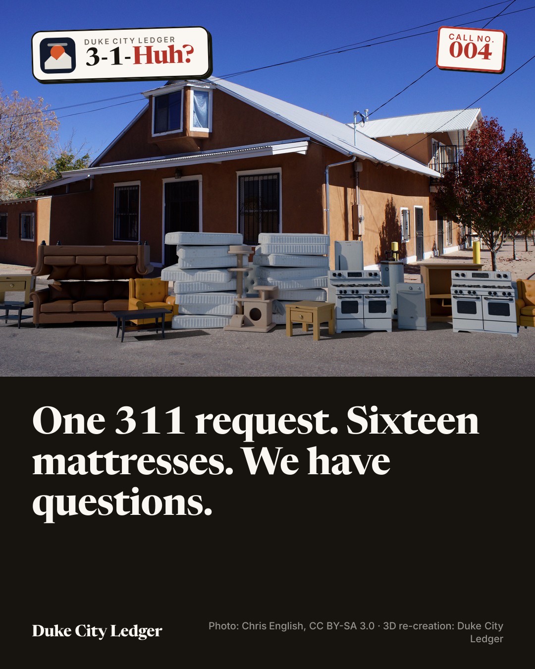 A 3D re-creation: a huge curbside pile outside an adobe house in Barelas: two stacks of mattresses, two sofas, armchairs, a cat tree, stoves, a fridge, a water heater, dishwashers and tables.